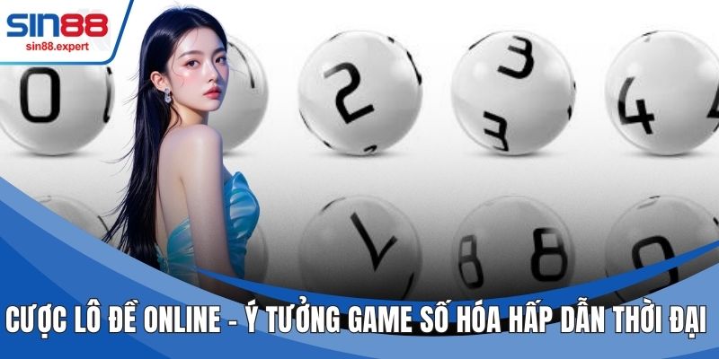 Cược lô đề online